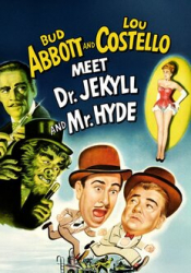 Abbott and Costello Meet Dr. Jekyll and Mr. Hyde