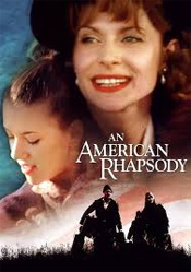 American Rhapsody, An