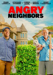 Angry Neighbors