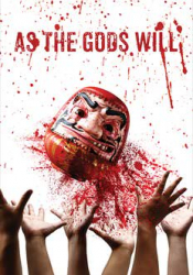 As the Gods Will