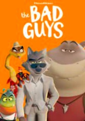 Bad Guys, The