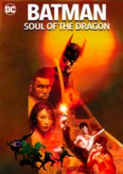 Batman: Soul of the Dragon