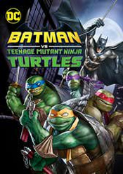 Batman vs. Teenage Mutant Ninja Turtles