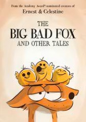 Big Bad Fox and Other Tales, The