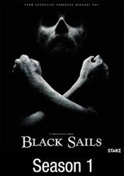 Black Sails: Season 1