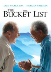 Bucket List, The