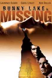 Bunny Lake Is Missing