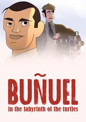 Buñuel in the Labyrinth of the Turtles
