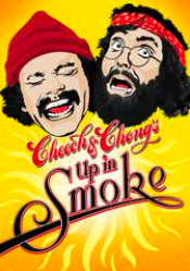 Cheech and Chong's Up in Smoke
