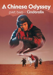 Chinese Odyssey: Part Two - Cinderella, A