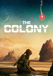 Colony, The