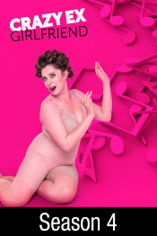 Crazy Ex-Girlfriend: Season 4