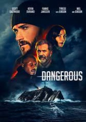 Dangerous