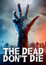 Dead Don't Die, The