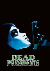 Dead Presidents