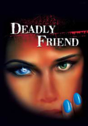Deadly Friend