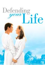 Defending Your Life