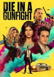 Die in a Gunfight