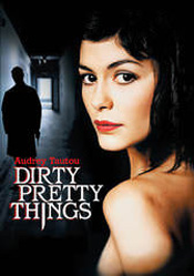 Dirty Pretty Things