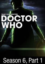 Doctor Who: Season 6, Part 1