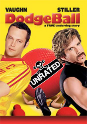 Dodgeball: A True Underdog Story