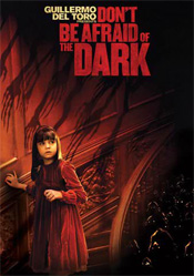 Don't Be Afraid of the Dark