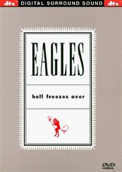 Eagles: Hell Freezes Over