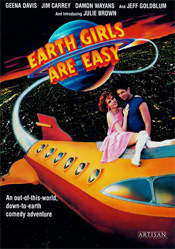 Earth Girls Are Easy