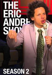 Eric Andre Show, The: Season 2