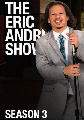 Eric Andre Show, The: Season 3