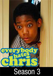Everybody Hates Chris: Season 3