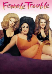 Female Trouble