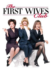 First Wives Club, The
