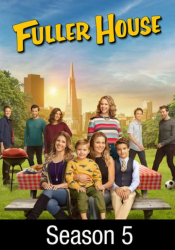 Fuller House: Season 5