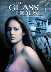 Glass House, The