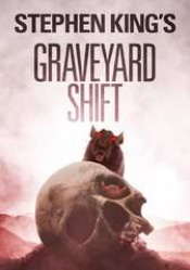 Graveyard Shift
