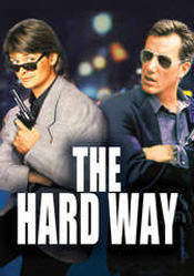 Hard Way, The