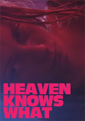 Heaven Knows What