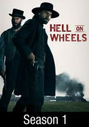 Hell on Wheels: Season 1