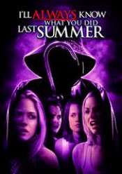 I'll Always Know What You Did Last Summer