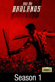 Into the Badlands: Season 1