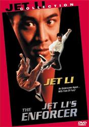 Jet Li's The Enforcer