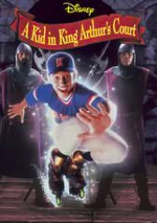 Kid in King Arthur's Court, A