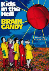 Kids in the Hall: Brain Candy