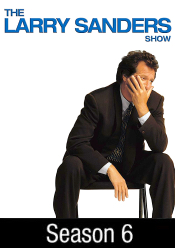 Larry Sanders Show, The: Season 6