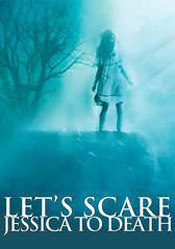 Let's Scare Jessica to Death