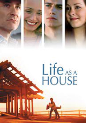 Life as a House