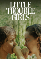 Little Trouble Girls