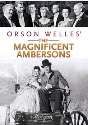 Magnificent Ambersons, The