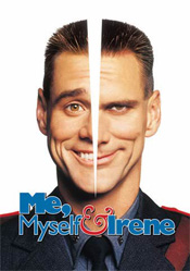 Me, Myself & Irene
